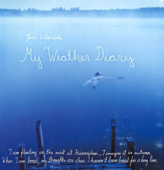 Jari Silomäki – My Weather Diary