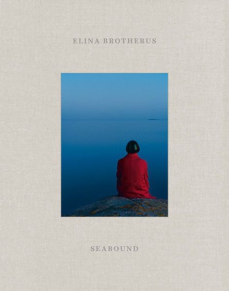 Elina Brotherus: Seabound. A Logbook